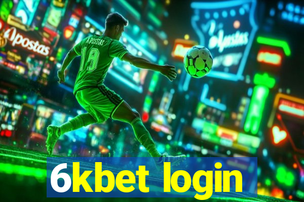 6kbet login